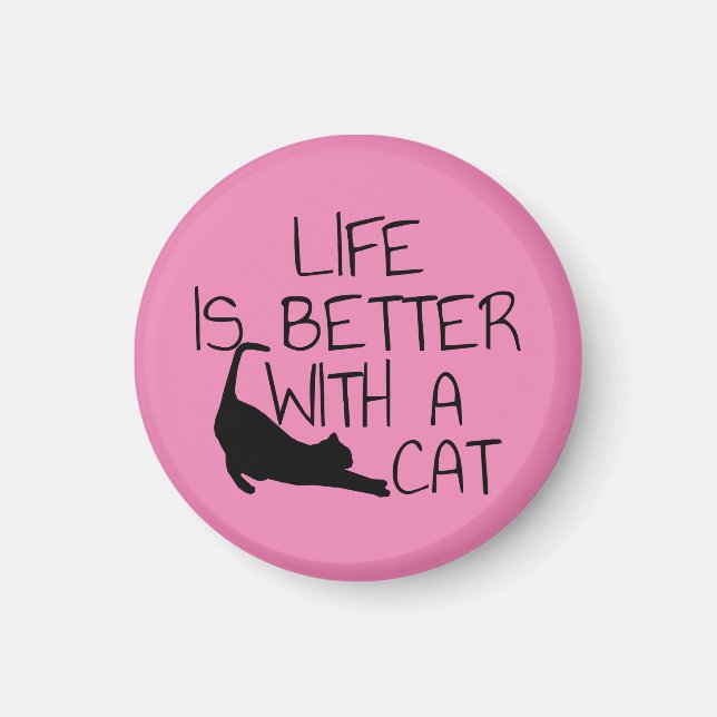 Íman A Vida É Melhor Com Um Gato (Frente)
