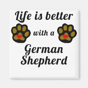 Íman A vida é melhor com um german shepherd