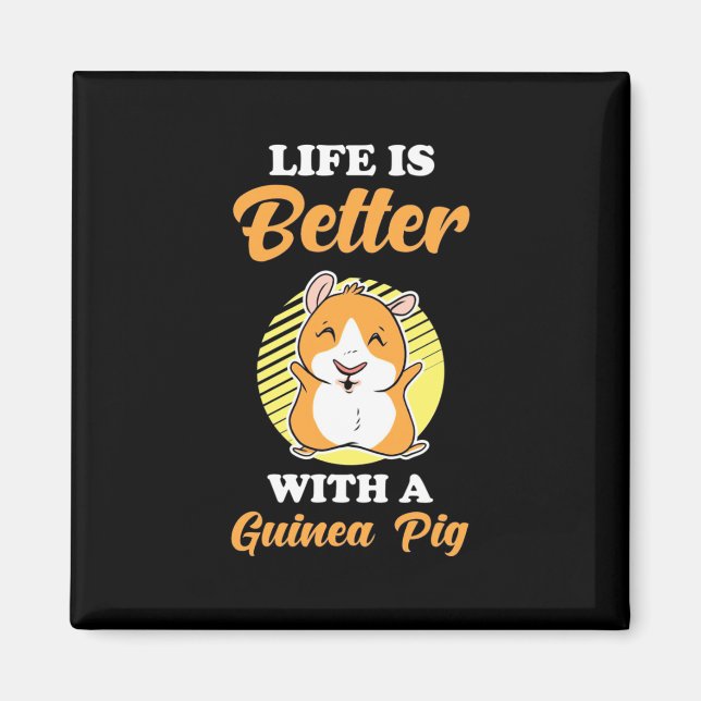 Íman A vida é melhor com um porco guineense (Frente)