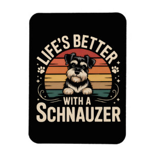 Íman A Vida é Melhor Com Um Schnauzer