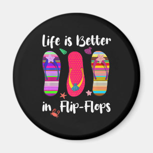 Íman A Vida É Melhor Em Flip Flops Summer Vacation Beac