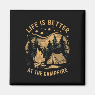 Íman A Vida É Melhor No Camping Da Fogueira Camping Cam