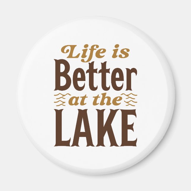Íman A Vida É Melhor No Lago (Frente)