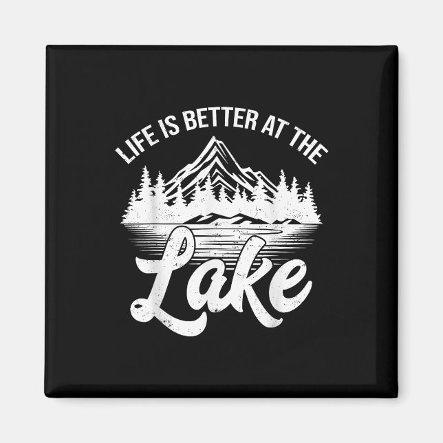 Íman A Vida É Melhor No Lago Camiseta De Barco De Pesca (Frente)