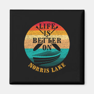 Íman A Vida é Melhor no Norris Lake Humor Divertido de 