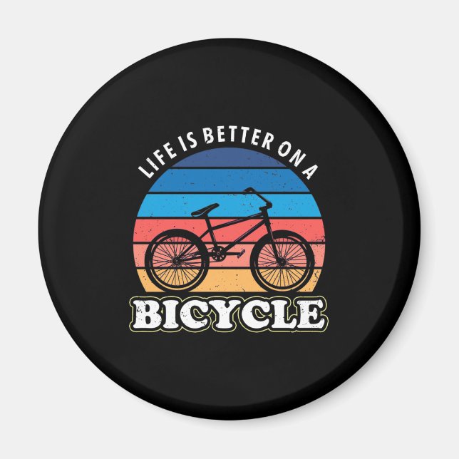 Íman A Vida É Melhor Num Bicicleto (Frente)