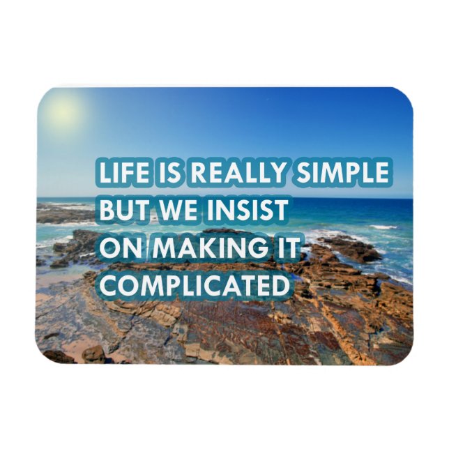 Íman A vida é realmente simples (Horizontal)