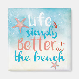 Íman A vida é simplesmente melhor na cotação da praia n