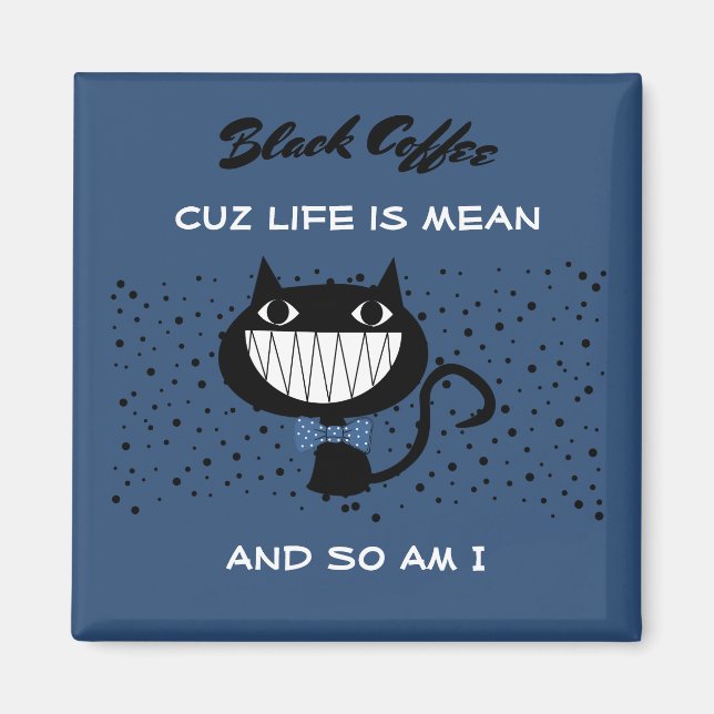 Íman A vida é um gato médio (Frente)