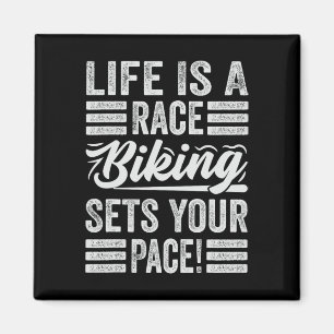 Íman A Vida É Uma Corrida De Ciclismo Define Seu Ritmo!
