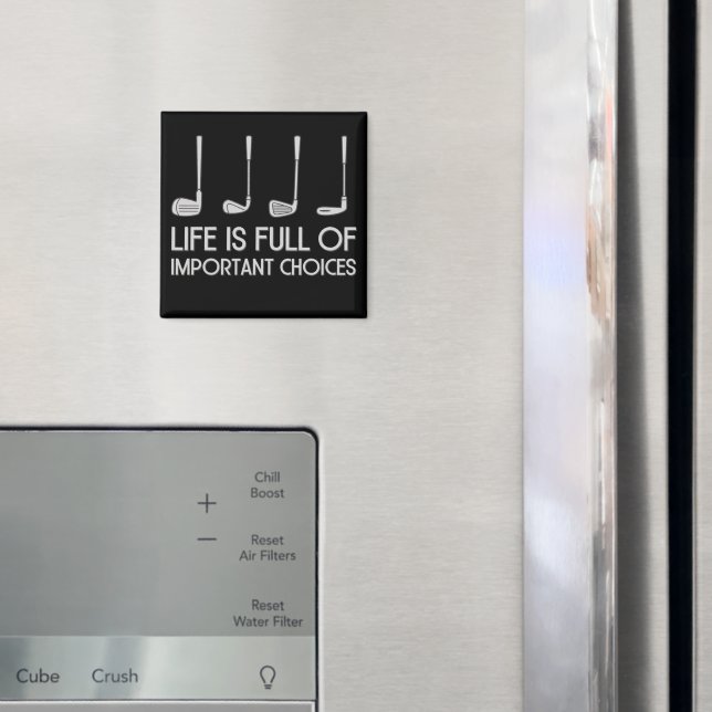 Íman A Vida Está Cheia De Escolhas Importantes Golfe Go (In Situ (Fridge))