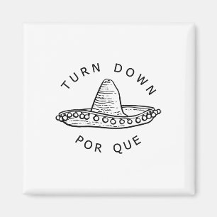 Íman Abaixar Por Que Funny Cinco Mayo Mexicano Fiesta