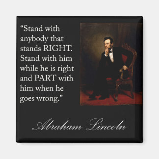 Íman Abraham Lincoln Citação: "Fique com qualquer um...