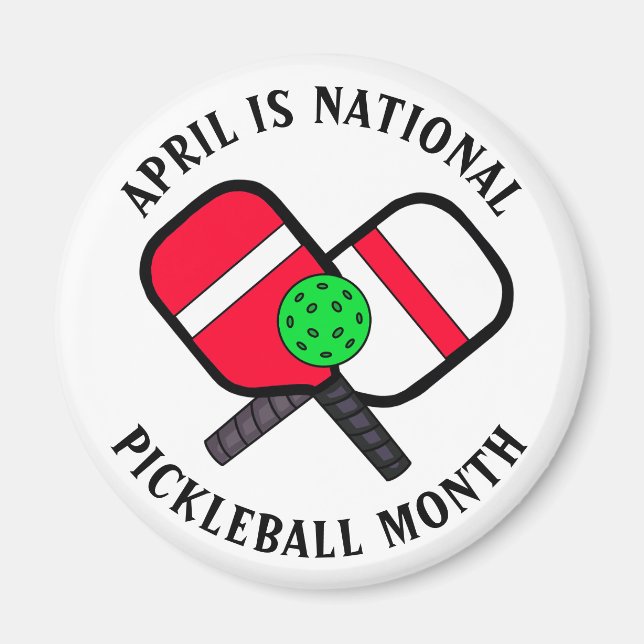 Íman Abril é Mês Nacional de Pickleball (Frente)