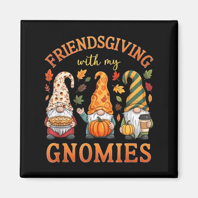 Íman Ação de Graças com Meus Amigos Gnomies (Frente)