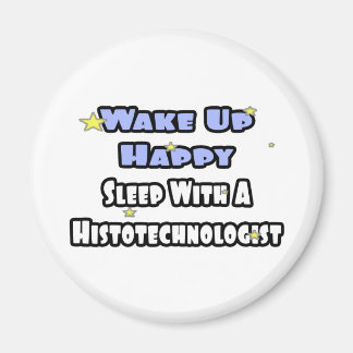 Íman Acordar Feliz. Dormir Com Histotecnólogo