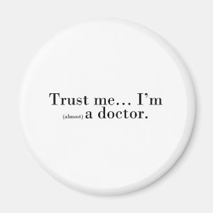 Íman "Acredite em mim... Sou (quase) médico."