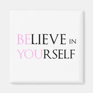 Íman Acredite em o senhor mesmo - seja você meme das