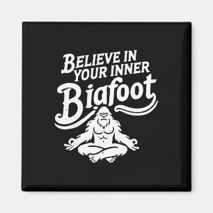 Íman Acredite Em Seu Bigfoot Interior Divertido Groovy