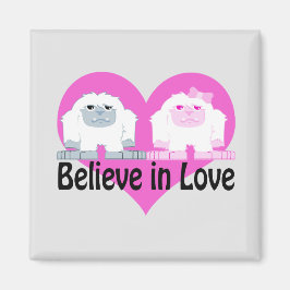 Íman Acredite no amor! Yetis Cute