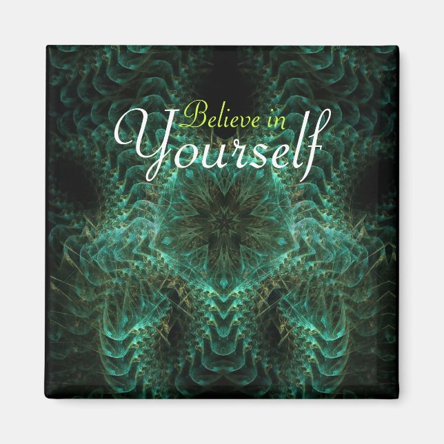 Íman Acredite no seu próprio ímã (Frente)