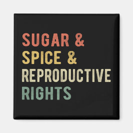 Íman Açúcar e especiarias e direitos reprodutivos I