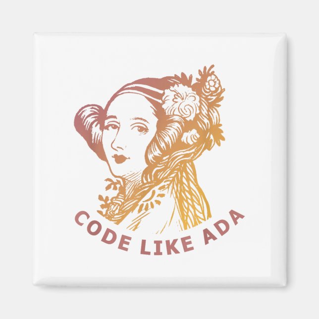 Íman Ada Lovelace Dawn Gradient Code Like Ada  (Frente)