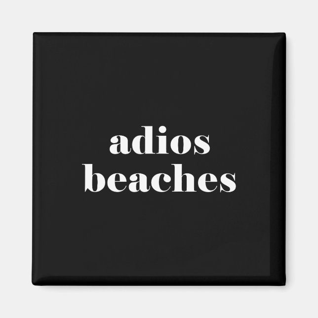 Íman Adios Beaches (Frente)