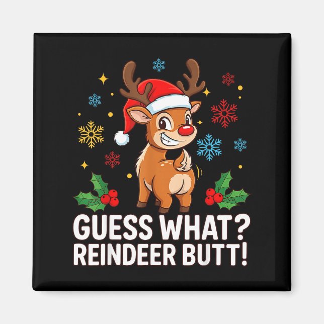 Íman Adivinhe O Que Renas Bunda Engraçado Natal Homens  (Frente)