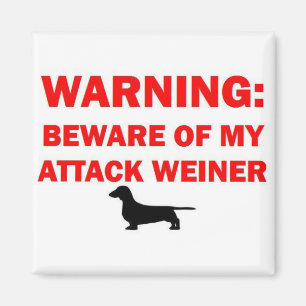 Íman Advertir Beware do cão de Weiner do ataque