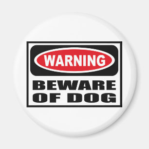 Íman Advertir BEWARE do ímã do CÃO