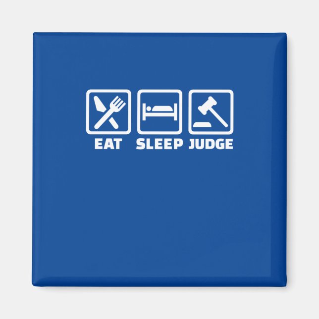 Íman Advogado Eat Sleep Juiz (Frente)