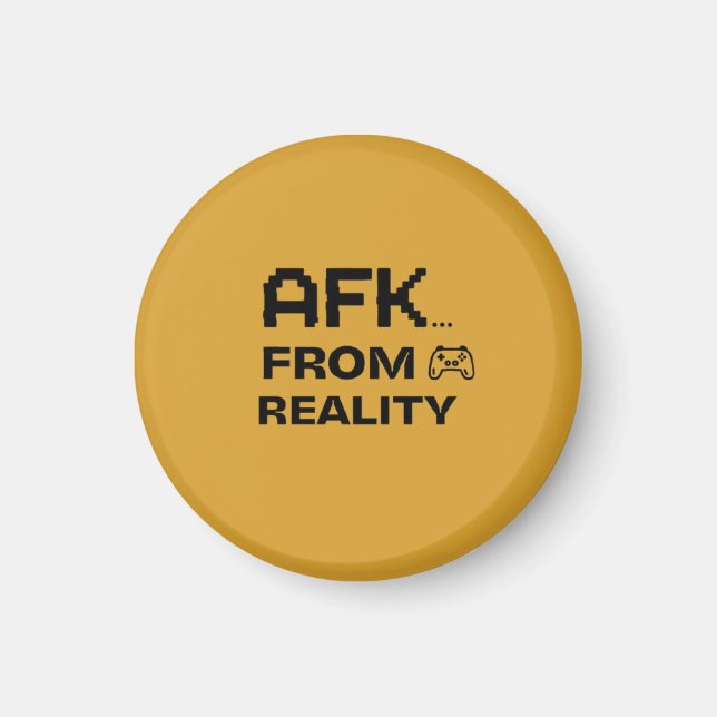 Íman AFK da Realidade engraçado e legal (Frente)
