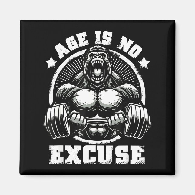 Íman Age Is No Excuse Gorilla Weightlift Gym Quotes Gym (Frente)