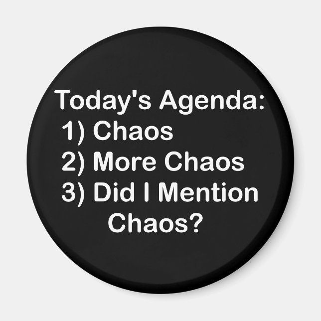 Íman Agenda de hoje: Caos (Frente)