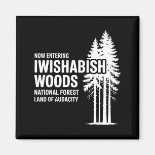 Íman Agora Entrando na Floresta Nacional I Wishabish Wo