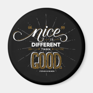 Íman Agradável é diferente do que o bom ímã