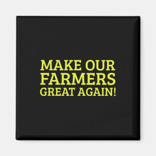 Íman Agricultor Para Apoiador De Trump Faça Agricultura
