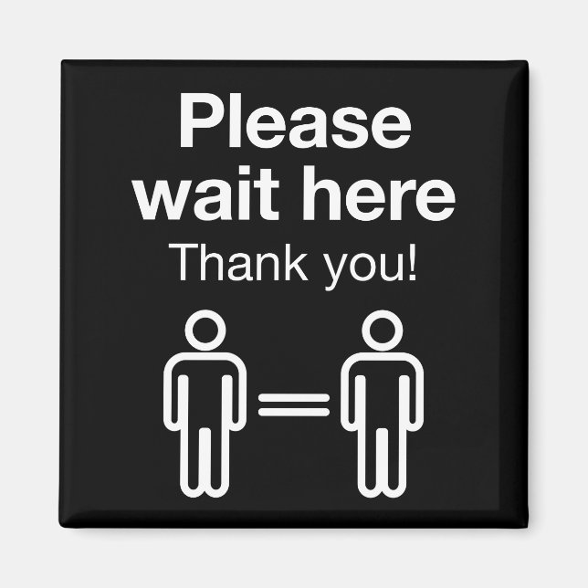 Íman Aguarde aqui (Frente)