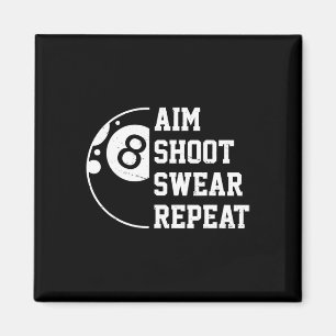 Íman Aim Shoot Swear Repetir Piscina Billiard Snooker C