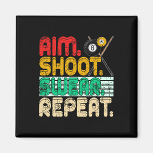 Íman Aim Shoot Swear Repetir Retro Snooker Gift Billiar