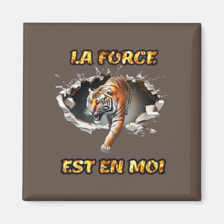 Íman Aimant La Force est en moi
