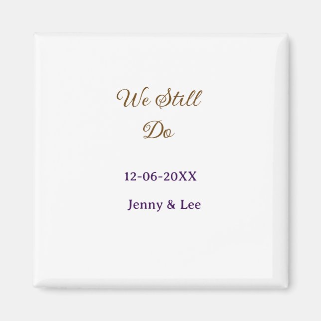 Íman Ainda fazemos rosa marrom nome data ano boho retrô (Frente)