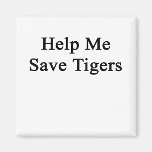 Íman Ajude-me a salvar tigres