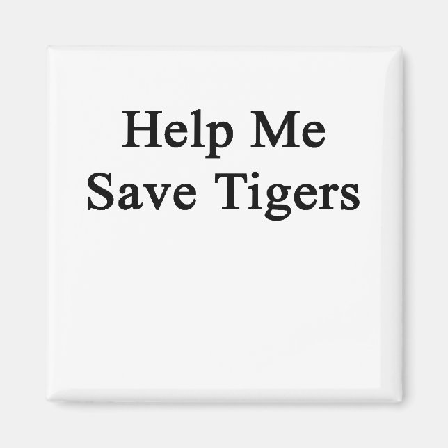 Íman Ajude-me a salvar tigres (Frente)