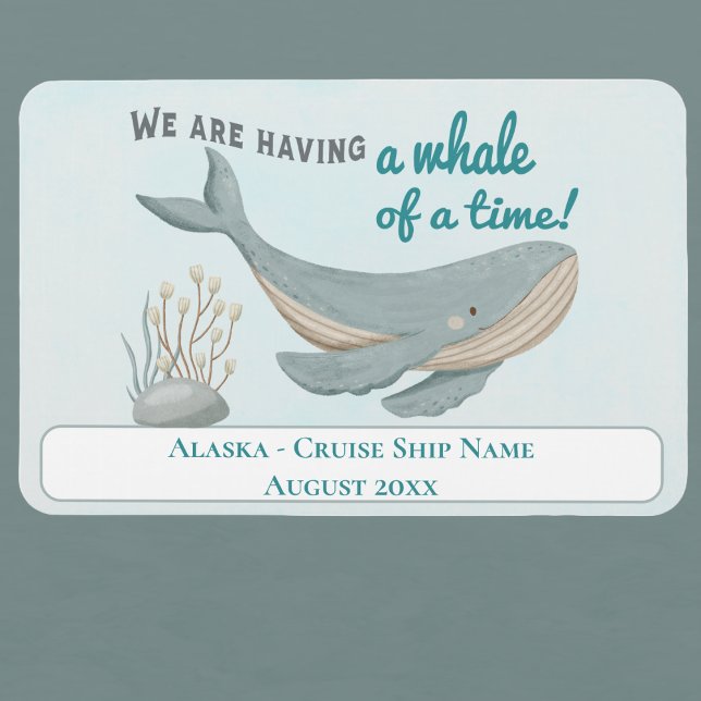 Íman Alaska Whale Cabin Stateroom Cruise (Cruise Alaska - Cruise Ship Decor with cute whale set to have lots of fun. Happy vacation. )
