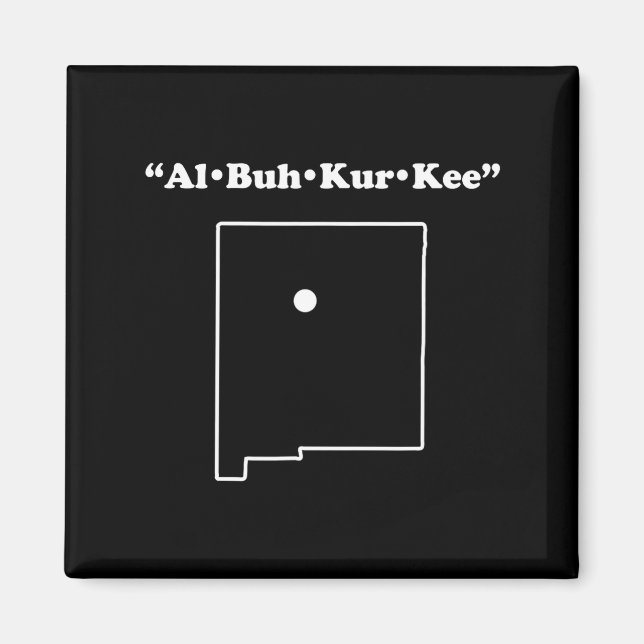 Íman Albuquerque New Mexico Funny Phonetic Gag Gift  (Frente)