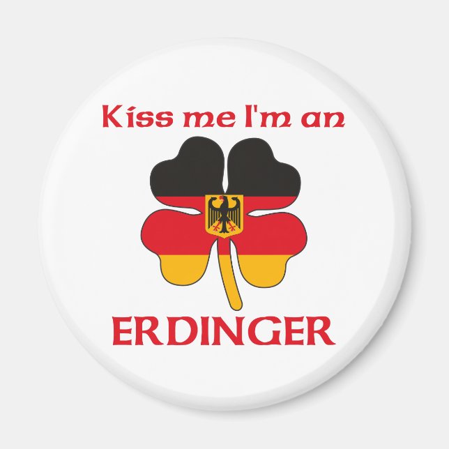 Íman Alemão Personalizado Beija-me Sou Erdinger (Frente)
