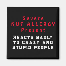 Íman Alergia Grave Presente - Reage Mal