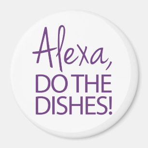 Íman Alexa Do The Dishes - Design Humorístico